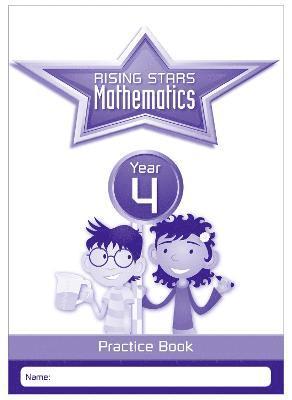 Rising Stars Mathematics Year 4 Practice Book 1