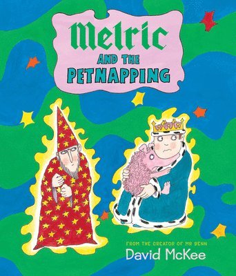 David McKee - Melric and the Petnapping, Inbunden