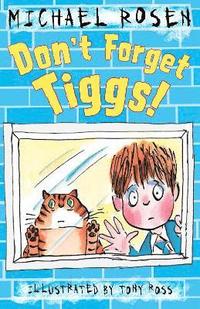 bokomslag Don't Forget Tiggs!