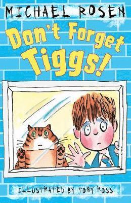Don't Forget Tiggs! 1