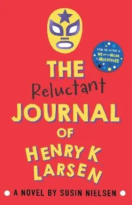 Susin Nielsen - Reluctant Journal of Henry K. Larsen, Häftad