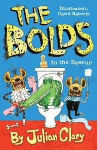 bokomslag The Bolds to the Rescue