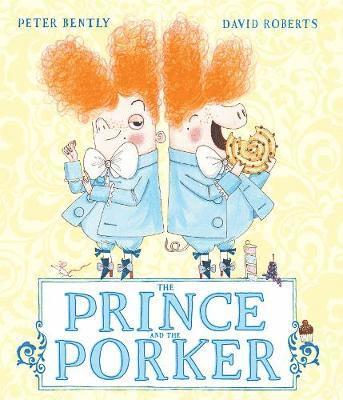 Peter Bently - Prince and the Porker, Häftad