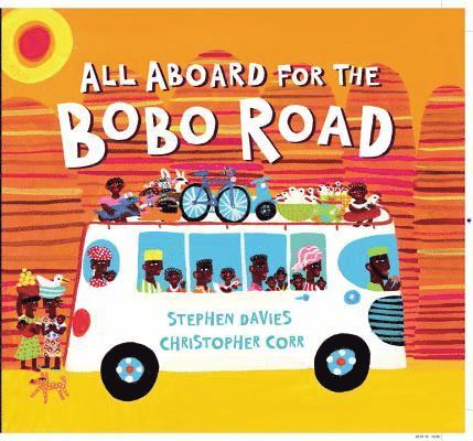 All Aboard for the Bobo Road