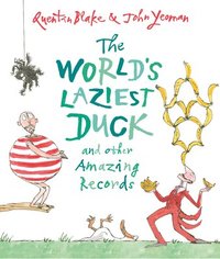 bokomslag The World's Laziest Duck