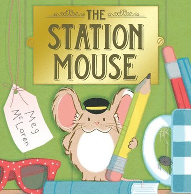 bokomslag The Station Mouse