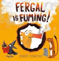 bokomslag Fergal is Fuming!