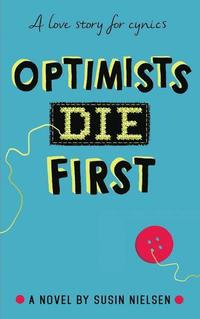 bokomslag Optimists Die First