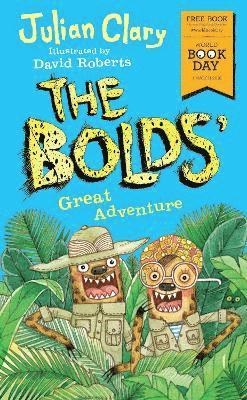 Julian Clary - Bolds' Great Adventure, Häftad