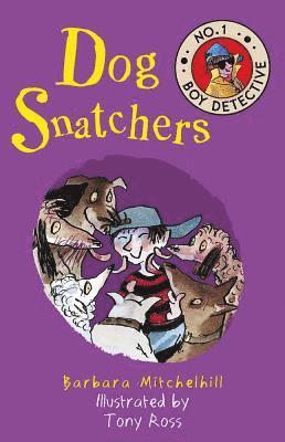 Barbara Mitchelhill - Dog Snatchers, Häftad