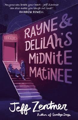 Rayne and Delilah's Midnite Matinee 1