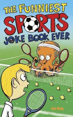 The Funniest Sports Joke Book Ever 1