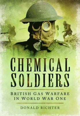 bokomslag Chemical Soldiers