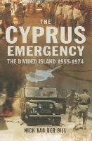 bokomslag Cyprus Emergency: The Divided Island 1955-1974