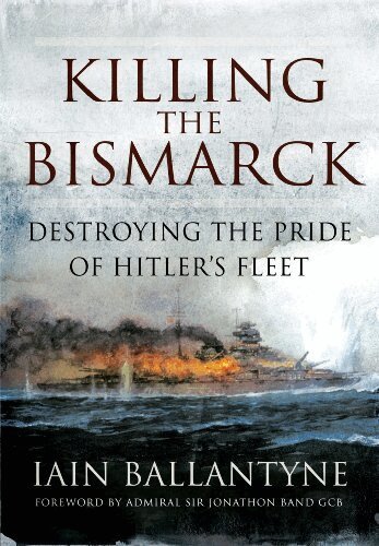 Iain Ballantyne - Killing the Bismarck: Destroying the Pride on Hitler's Fleet, Häftad