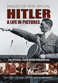 bokomslag Hitler: A Life in Pictures