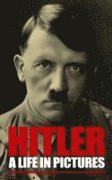 Hitler: A Life in Pictures 1