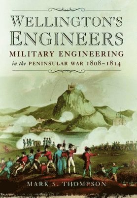 Wellington's Engineers 1