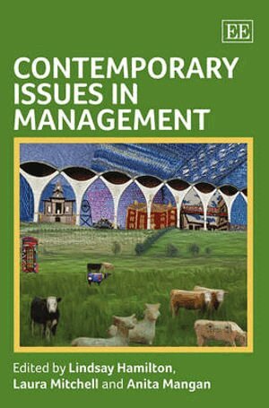 Lindsay Hamilton, Laura Mitchell, Anita Mangan - Contemporary Issues in Management, Häftad