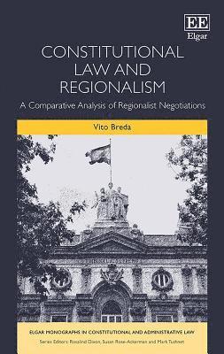 Constitutional Law and Regionalism 1