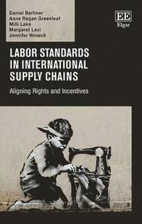 bokomslag Labor Standards in International Supply Chains