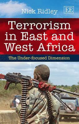 bokomslag Terrorism in East and West Africa