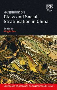 bokomslag Handbook on Class and Social Stratification in China