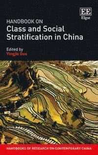Yingjie Guo - Handbook on Class and Social Stratification in China, Inbunden