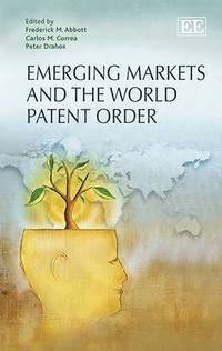 bokomslag Emerging Markets and the World Patent Order