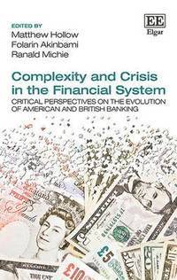 bokomslag Complexity and Crisis in the Financial System
