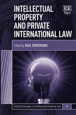 Paul Torremans - Intellectual Property and Private International Law, Inbunden