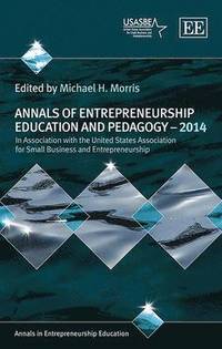 bokomslag Annals of Entrepreneurship Education and Pedagogy  2014