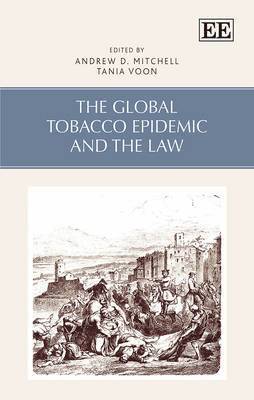 bokomslag Global Tobacco Epidemic and the Law