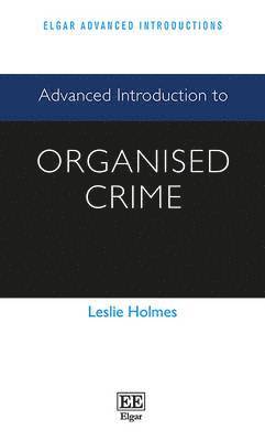 Advanced Introduction to Organised Crime 1