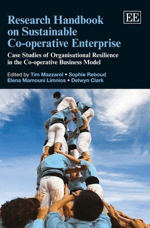 Tim Mazzarol, Sophie Reboud, Elena Mamouni Limnios, Delwyn Clark - Research Handbook on Sustainable Co-operative Enterprise, Häftad