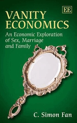 C. Simon Fan - Vanity Economics, Inbunden
