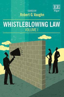 Robert G. Vaughn - Whistleblowing Law, Inbunden