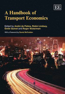 André de Palma, Robin Lindsey, Emile Quinet, Roger Vickerman - Handbook of Transport Economics, Häftad