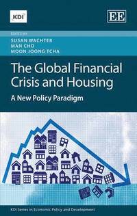 bokomslag The Global Financial Crisis and Housing