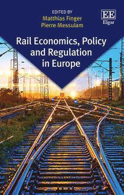 Rail Economics, Policy and Regulation in Europe 1