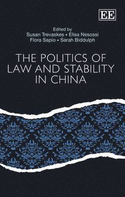 Susan Trevaskes, Elisa Nesossi, Flora Sapio, Sarah Biddulph - Politics of Law and Stability in China, Inbunden