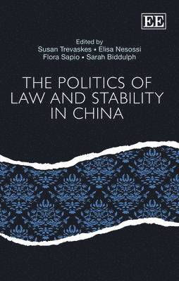 The Politics of Law and Stability in China 1