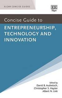 bokomslag Concise Guide to Entrepreneurship, Technology and Innovation