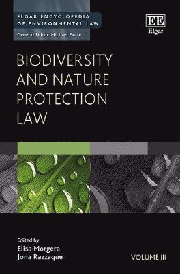 Elisa Morgera, Jona Razzaque - Biodiversity and Nature Protection Law, Inbunden