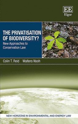 The Privatisation of Biodiversity? 1