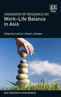 bokomslag Handbook of Research on WorkLife Balance in Asia