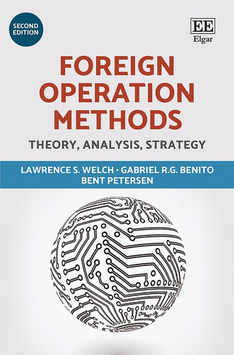 Lawrence S. Welch, Gabriel R.G. Benito, Bent Petersen - Foreign Operation Methods, Inbunden