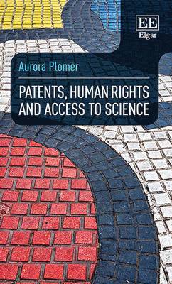 bokomslag Patents, Human Rights and Access to Science