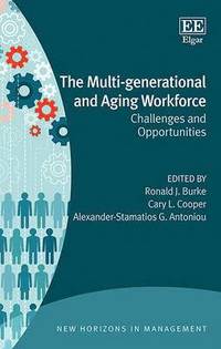 bokomslag The Multi-generational and Aging Workforce