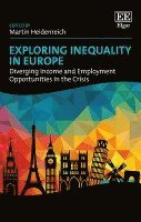 Martin Heidenreich - Exploring Inequality in Europe, Inbunden